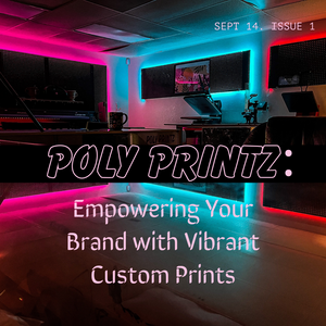 Poly Printz: Empowering Your Brand With Vibrant Custom Printz